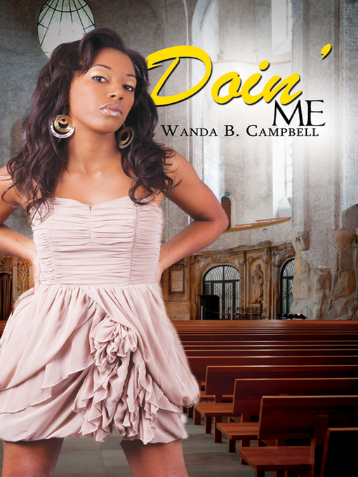 Title details for Doin' Me by Wanda B. Campbell - Available